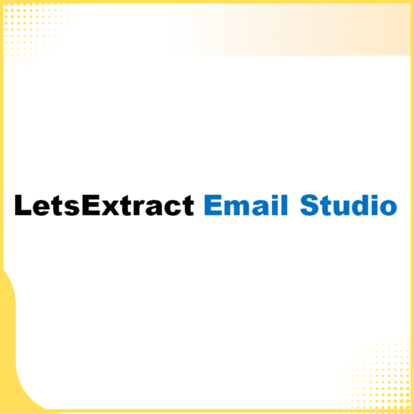 LetsExtract Email Studio Lifetime Version